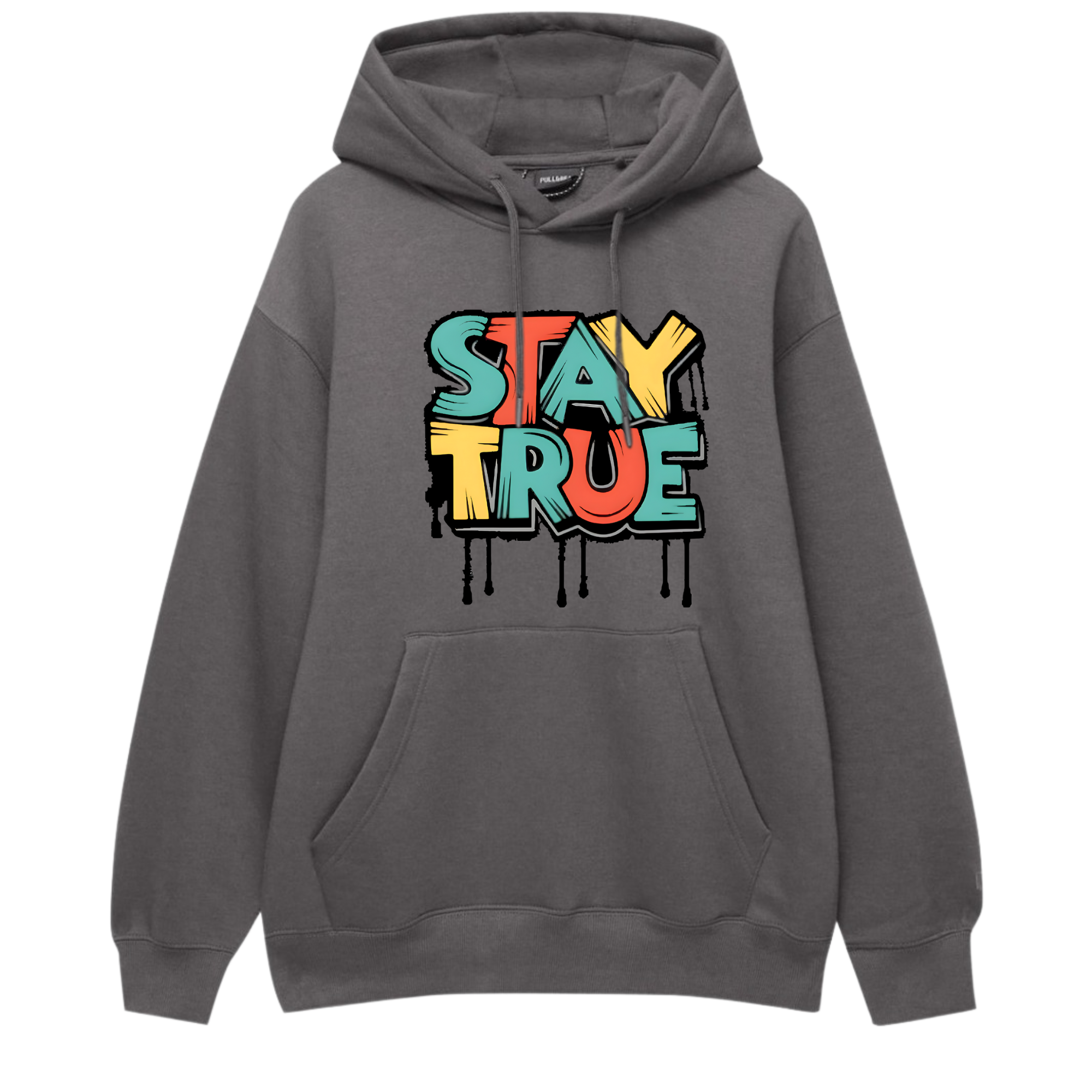 Stay True Hoodie